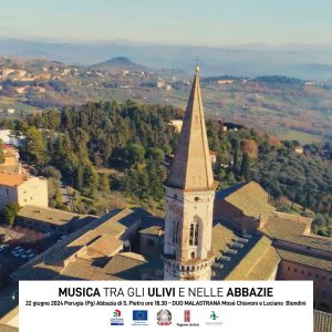 Musica E Degustazioni Tra Gli Ulivi E Nelle Abbazie – 22 giugno 2024 Perugia (Pg) Abbazia di San Pietro ore 18.30